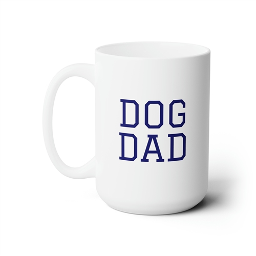 Dog Dad Mug 15oz